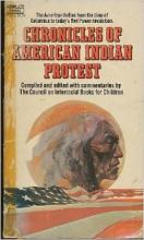 Chronicles of American Indian Protest