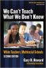 We Can't Teach What We Don't Know